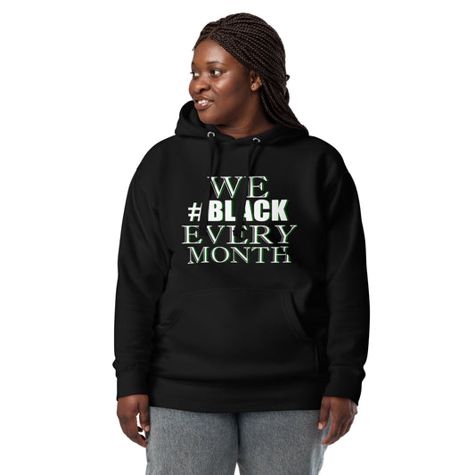 Unisex WE BLACK Hoodie Green Fist